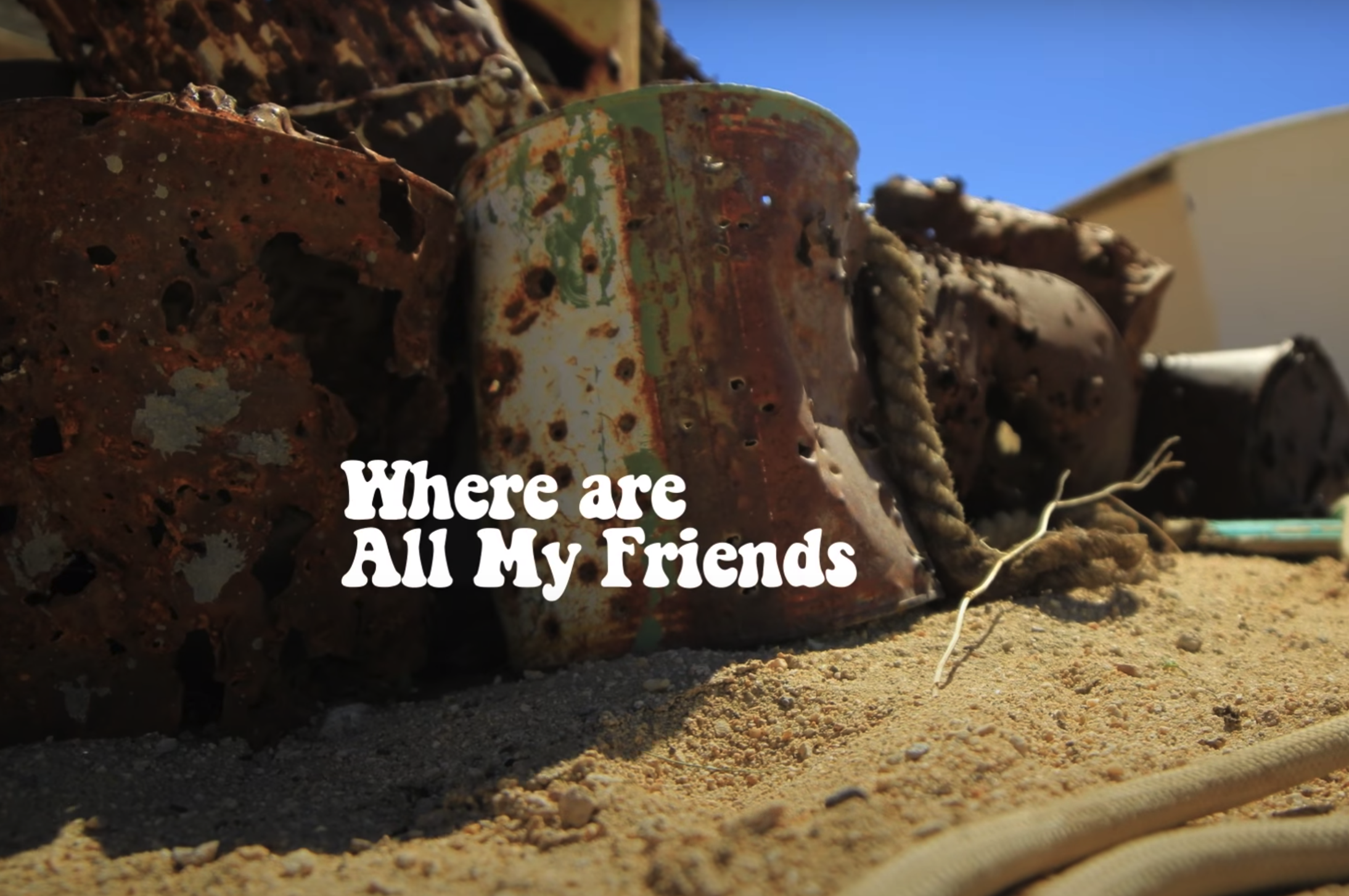 Where Are All My Friends?